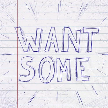 Want Some by The Love - album cover