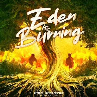 Eden Is Burning