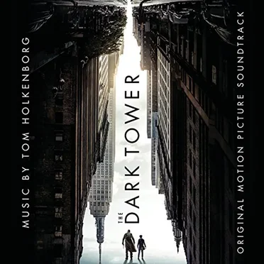 The Dark Tower: Original Motion Picture Soundtrack
