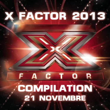 X Factor 2013: Compilation 21 novembre by Various Artists - album cover