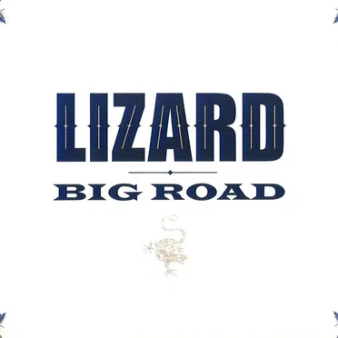Big Road by Lizard - album cover