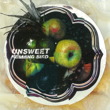 UNSWEET by HUMMING BIRD - album cover