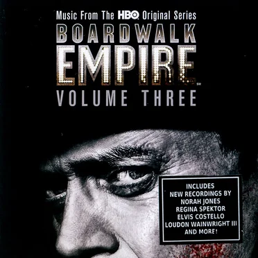 Boardwalk Empire, Volume 3: Music From the HBO Original Series by Various Artists - album cover