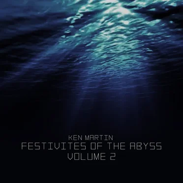 Festivities of the Abyss, Volume 2
