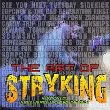 The Art of Stryking: Hannover’s Finest Tunes From the Raw Side by Various Artists - album cover