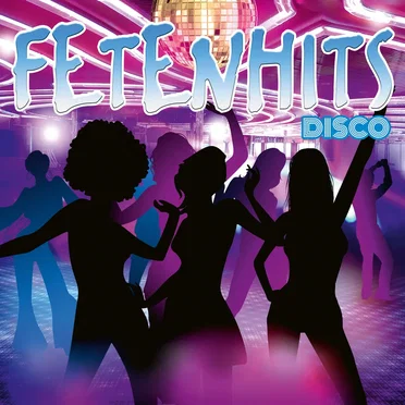 Fetenhits Disco by Various Artists - album cover