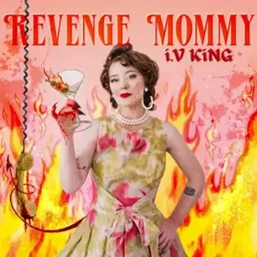 Revenge Mommy by i.V. King - album cover