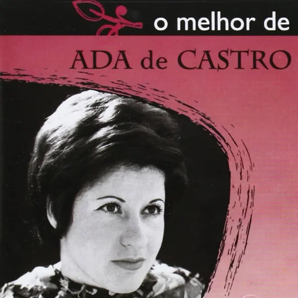 O melhor de Ada de Castro