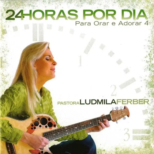 Para orar e Adorar 4 - 24 Horas por Dia