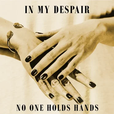 No One Holds Hands (Lebanon Hanover cover)