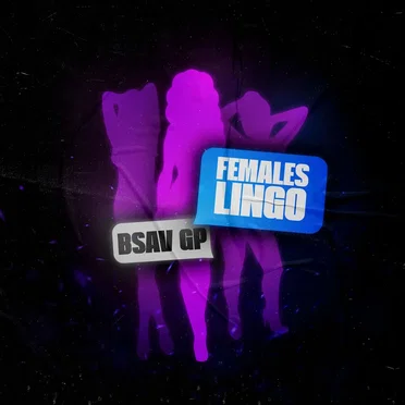 Females Lingo by Bsav GP - album cover