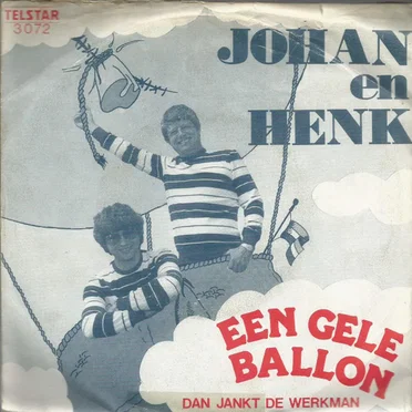 Een gele ballon / Dan jankt de werkman