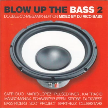 Blow Up the Bass 2 by Various Artists - album cover