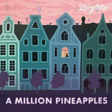A Million Pineapples