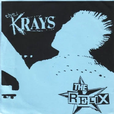 The Krays / The Relix