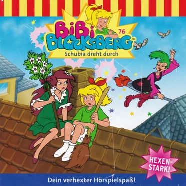 Bibi Blocksberg, Folge 76: Schubia dreht durch by Bibi Blocksberg - album cover