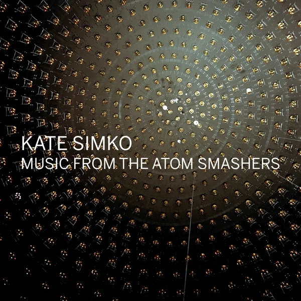 Music from The Atom Smashers