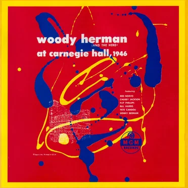Woody Herman (and the Herd) at Carnegie Hall 1946