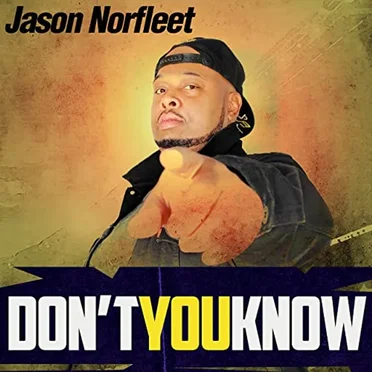 Don't You Know by Jason Norfleet - album cover