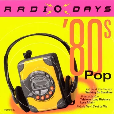 Radio Days: ’80s Pop by Various Artists - album cover