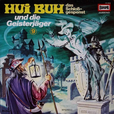 Hui Buh 09: Und die Geisterjäger by Hui Buh, das Schlossgespenst - album cover