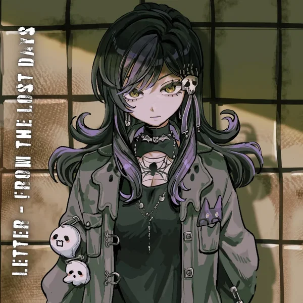 Letter - from the Lost Days