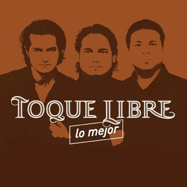 Lo mejor by Toque Libre - album cover