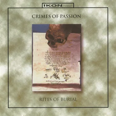 Rites of Burial by Crimes of Passion - album cover
