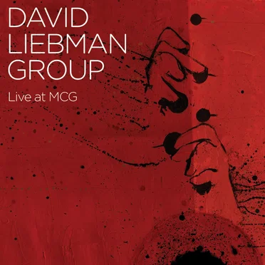 Live at MCG by David Liebman Group - album cover