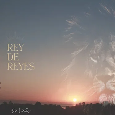 Rey De Reyes by Sin Límites - album cover