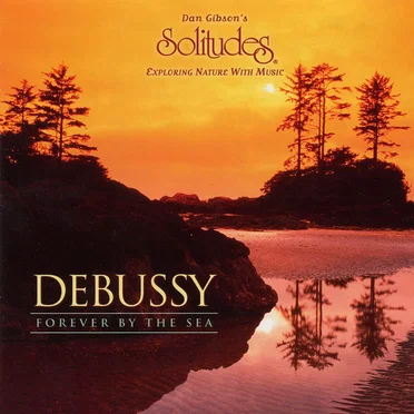 Debussy: Forever by the Sea