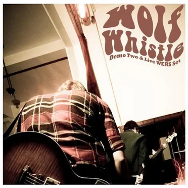 Demo II by Wolf Whistle - album cover