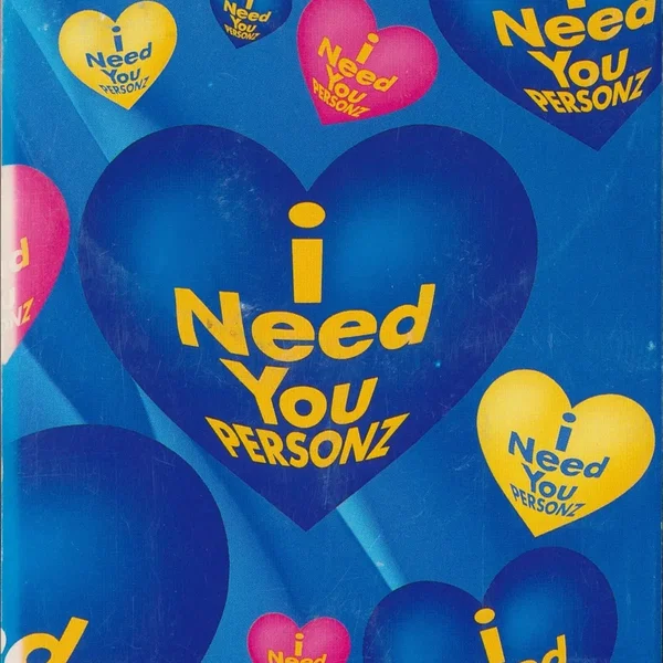 I Need You