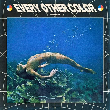 Every Other Color by Mirrorish - album cover