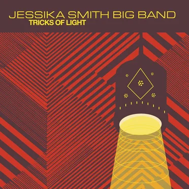 Tricks of Light by Jessika Smith Big Band - album cover