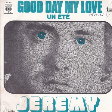 Good Day My Love / Un été by Jérémy - album cover
