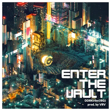 Enter the Vault by DDRKirby(ISQ) - album cover