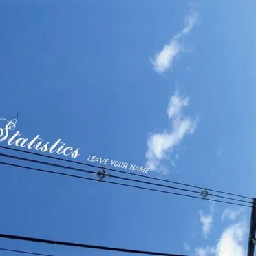 Leave Your Name by Statistics - album cover