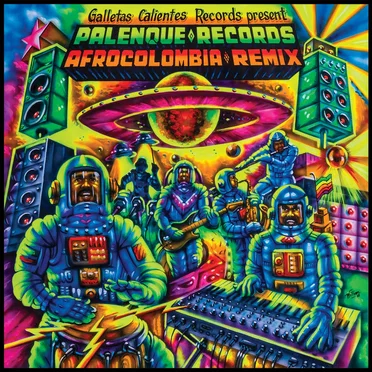 Palenque Records AfroColombia Remix Vol.1 by Various Artists - album cover
