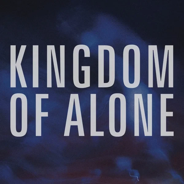 Kingdom of Alone