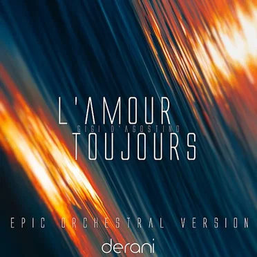 I'll Fly With You (L'Amour Toujours) [Orchestral Version] by derani - album cover