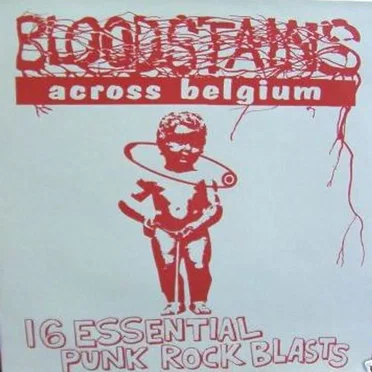 Bloodstains Across Belgium, Volume 1 by Various Artists - album cover