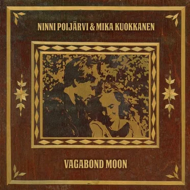 Vagabond Moon by Ninni Poijärvi & Mika Kuokkanen - album cover