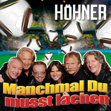 Manchmal Du musst lachen