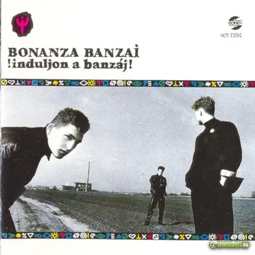 Induljon a banzáj!