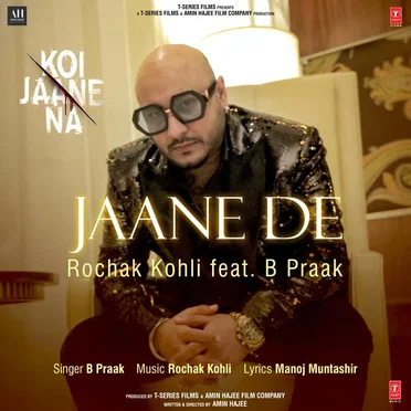Jaane De (From "Koi Jaane Na") - Single