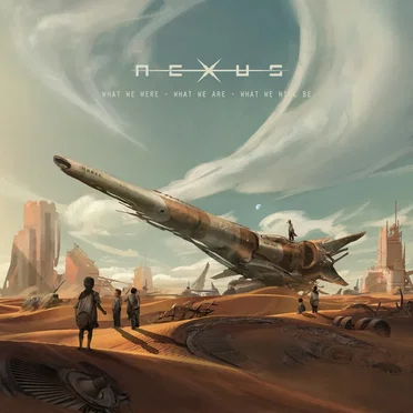 What We Were - What We Are - What We Will Be by Nexus - album cover
