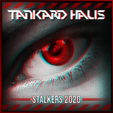 Stalkers 2020 by Tankard Haus - album cover