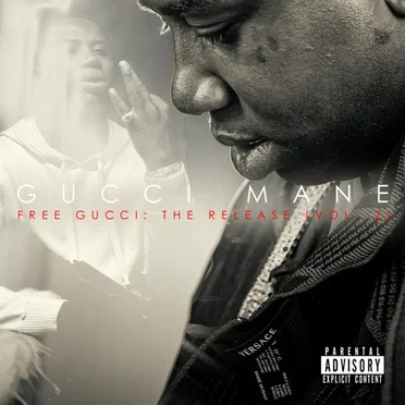 Free Gucci: The Release, Vol. 2 by Gucci Mane - album cover