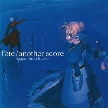Fate/another score -super remix tracks-